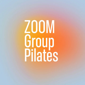 ZOOM Group Pilates Class
